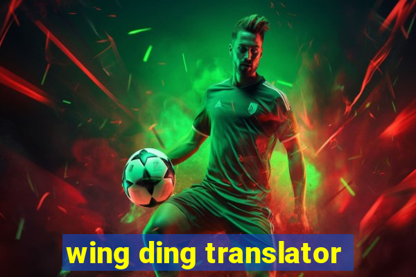 wing ding translator